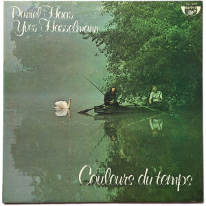 DANIEL HAAS, YVES HASSELMANN. COULEURS DU TEMPS