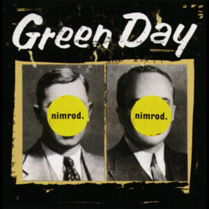 GREEN DAY. NIMROD