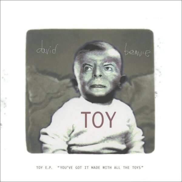 DAVID BOWIE. TOY EP