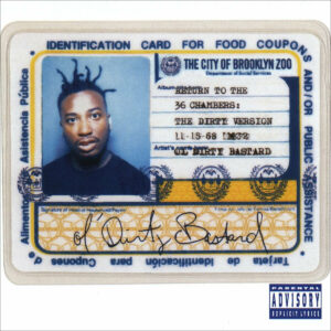 OIL DIRTY BASTARD. RETURN TO THE 36 CHAMBERS