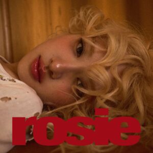 ROSE. ROSIE
