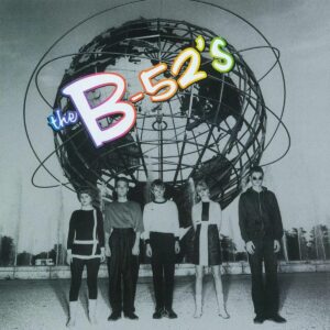 THE B-52'S. SONGS FOR A FUTURE