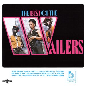 THE WAILERS. THE BEST OF THE WAILERS