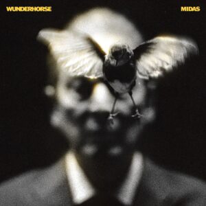 WUNDERHORSE. MIDAS