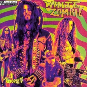 WHITE ZOMBIE. LA SEXORCISTO: DEVIL MUSIC
