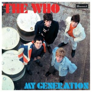 THE WHO. MY GENERATION