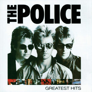 THE POLICE. GREATEST HITS