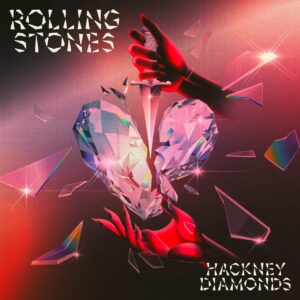 THE ROLLING STONES. HACKNEY DIAMONDS