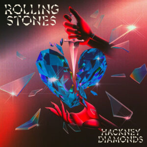 THE ROLLING STONES. HACKNEY DIAMONDS