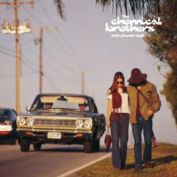 THE CHEMICAL BROTHERS. EXIT PLANET DUST