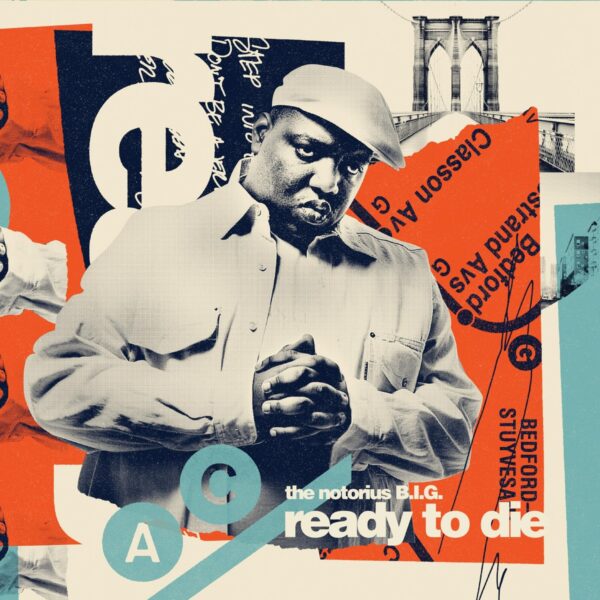 THE NOTORIOUS BIG. READY TO DIE