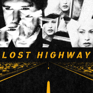 VARIOS. LOST HIGHWAY (ORIGINAL MOTION PICTURE SOUNDTRACK) (25TH ANNIVERSARY)