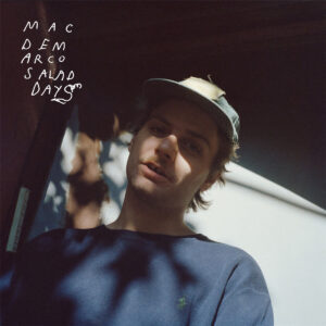 MAC DEMARCO. SALAD DAYS