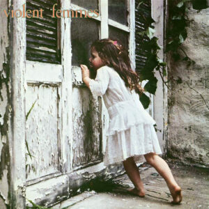 VIOLENT FEMMES. VIOLENT FEMMES (35TH ANNIVERSARY)
