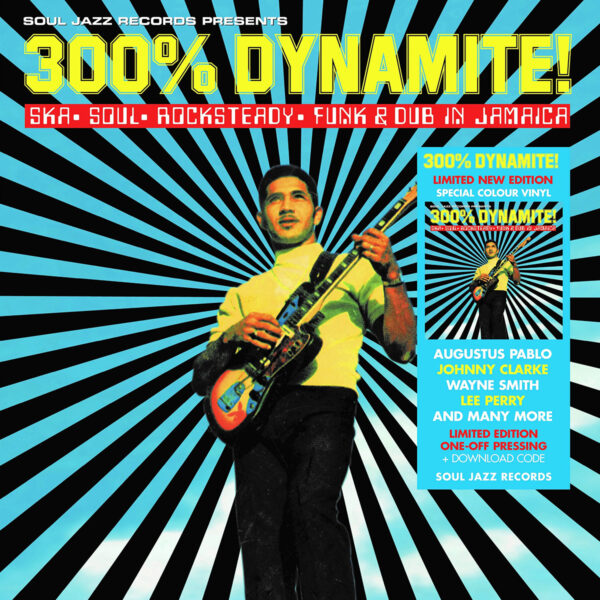VARIOS - 300% DYNAMITE SKA SOUL ROCKSTEADY FUNK AND DUB IN JAMAICA