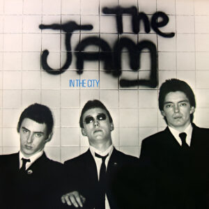 THE JAM. IN THE CITY