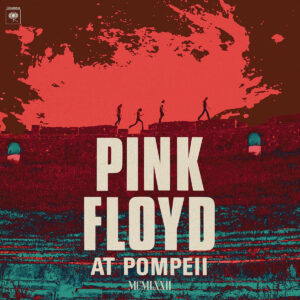 PINK FLOYD. PINK FLOYD AT POMPEII MCMLXXII