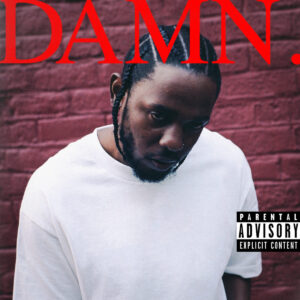 KENDRICK LAMAR. DAMN.