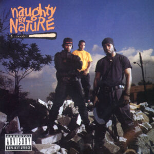 NAUGHTY BY NATURE. NAUGHTY BY NATURE (30TH ANNIVERSARY)