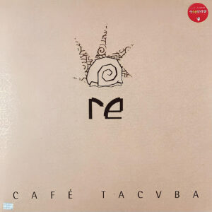 CAFE TACVBA. RE