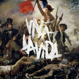 COLDPLAY. VIVA LA VIDA OR DEATH AND ALL HIS FRIENDS