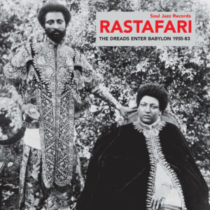 VARIOS. RASTAFARI - THE DREADS ENTER BABYLON 1955-83