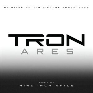 NINE INCH NAILS. TRON: ARES (ORIGINAL MOTION PICTURE SOUNDTRACK)
