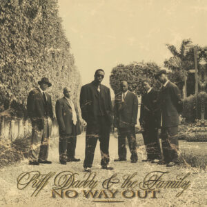 PUFF DADDY & THE FAMILY. NO WAY OUT