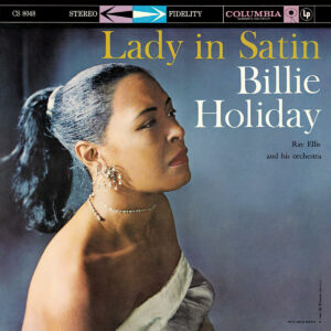 BILLIE HOLIDAY WITH RAY ELLIS AND HIS ORCHESTRA. LADY IN SATIN