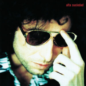 ANDRES CALAMARO. ALTA SUCIEDAD