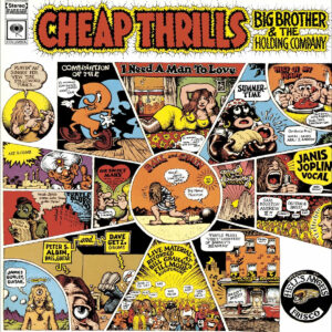 BIG BROTHER & THE HOLDING COMPANY. CHEAP THRILLS