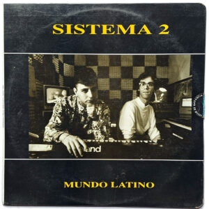 SISTEMA 2. MUNDO LATINO