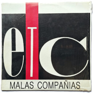 ETC. MALAS COMPAÑIAS