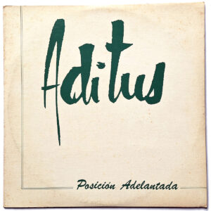 ADITUS. POSICIÓN ADELANTADA