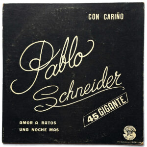 PABLO SCHNEIDER. CON CARIÑO
