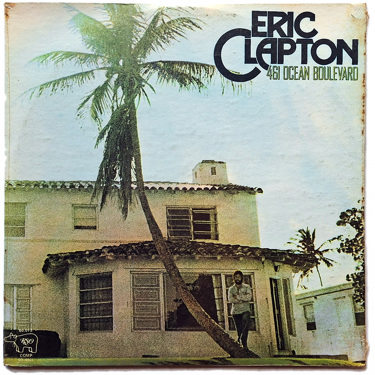 ERIC CLAPTON. 461 OCEAN BOULEVARD