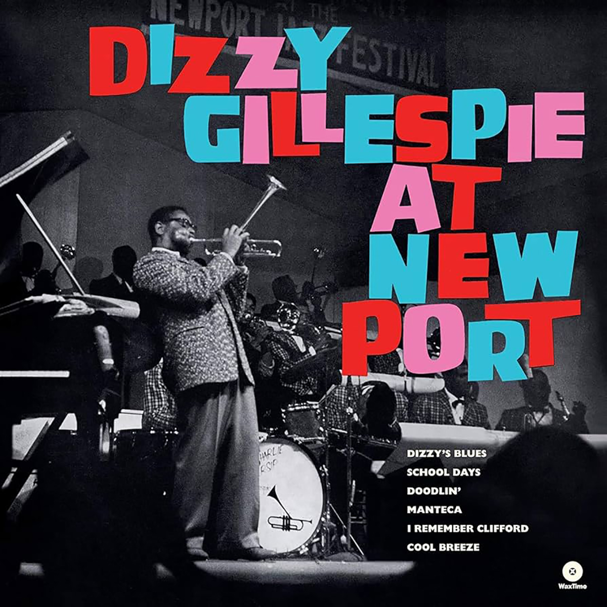 DIZZY GILLESPIE. AT NEWPORT