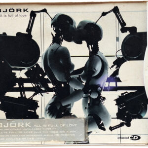 BJÖRK. ALL IS FULL OF LOVE