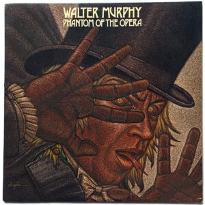 WALTER MURPHY. PHANTOM OF THE OPERA