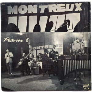 THE OSCAR PETERSON BIG 6. AT THE MONTREUX JAZZ FESTIVAL 1975