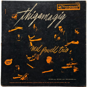 MEL POWELL TRIO. THIGAMAGIG