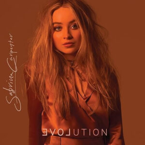 SABRINA CARPENTER. EVOLUTION