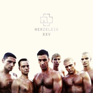 RAMMSTEIN. HERZELEID (25TH ANNIVERSARY)