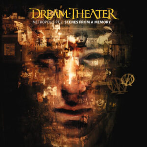 DREAM THEATER. METROPOLIS PT. 2: SCENES FROM A MEMORY