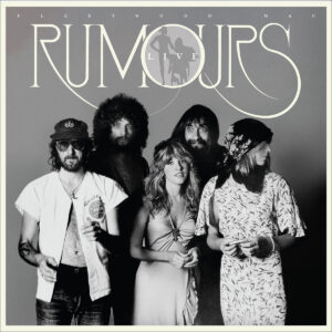 FLEETWOOD MAC. RUMOURS LIVE