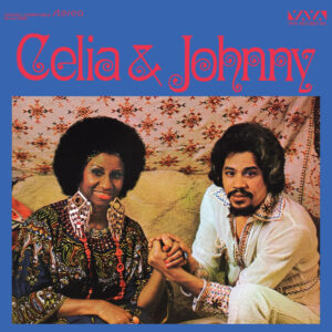 CELIA CRUZ & JOHNNY PACHECO. CELIA & JOHNNY