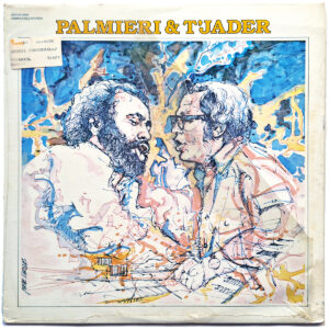 EDDIE PALMIERI & CAL TJADER. PALMIERI & TJADER