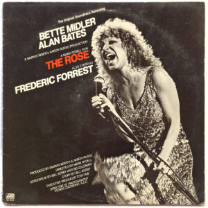 BETTE MIDLER. THE ROSE - THE ORIGINAL SOUNDTRACK RECORDING