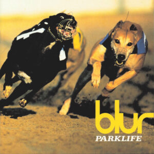 BLUR. PARKLIFE