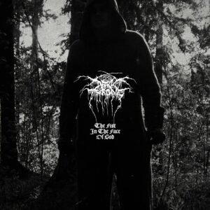 DARKTHRONE. THE FIST IN THE FACE OF GOD